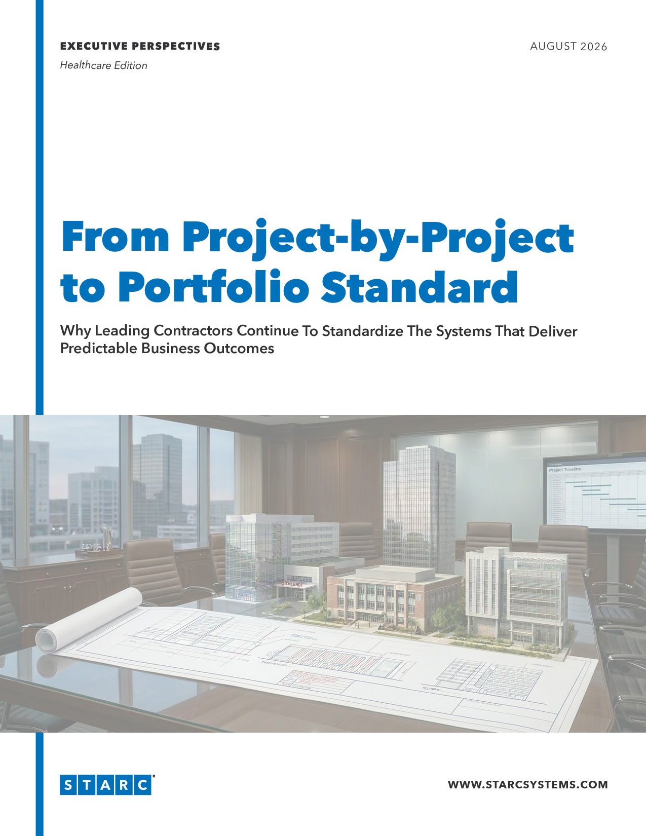 Cover page for STARC's new eBook: From Project-by-Project to Portfolio Standard: Why leading contractors continue to standardize the systems that deliver predictable business outcomes